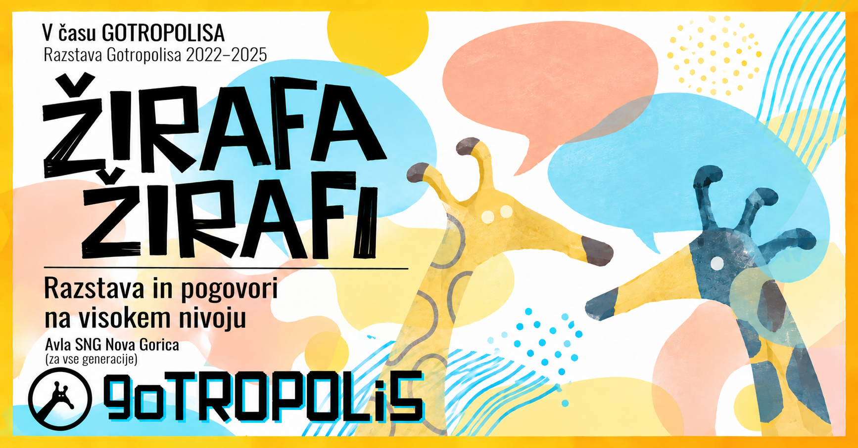 ŽIRAFA ŽIRAFI – Pogovori na visokem nivoju